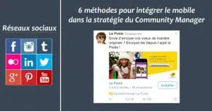 6 méthodes pour intégrer le mobile dans la stratégie du Community Manager