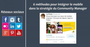 6 méthodes pour intégrer le mobile dans la stratégie du Community Manager