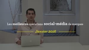 Les meilleures opérations social-média de marques en janvier 2016