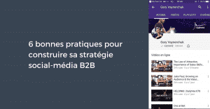 6 bonnes pratiques pour construire sa stratégie social-média B2B