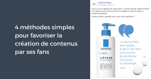 4 méthodes simples pour favoriser la création de contenus par ses fans